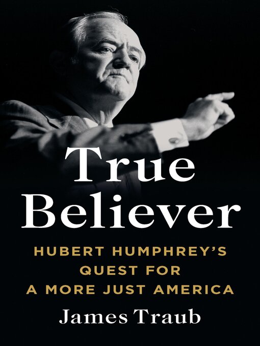 Title details for True Believer by James Traub - Available